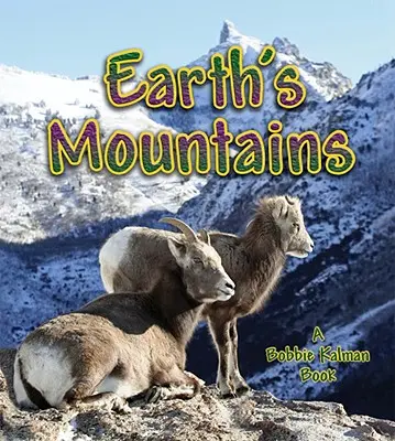 Les montagnes de la Terre - Earth's Mountains