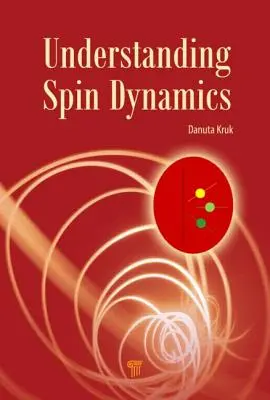 Comprendre la dynamique de la rotation - Understanding Spin Dynamics