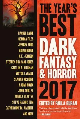 Le meilleur de l'année en Dark Fantasy et Horreur édition 2017 - The Year's Best Dark Fantasy & Horror 2017 Edition