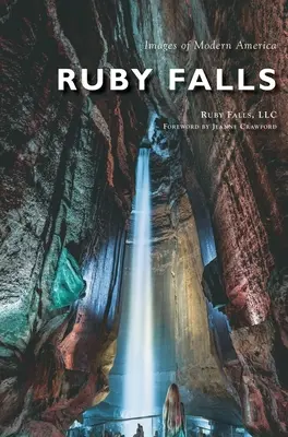 Chutes de rubis - Ruby Falls