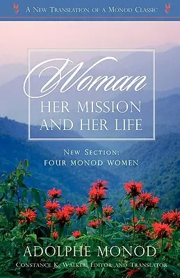 La femme : sa mission et sa vie - Édition révisée - Woman: Her Mission and Her Life - Revised Edition