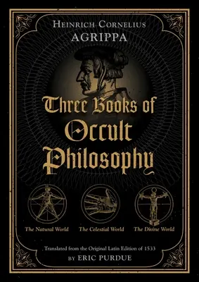 Trois livres de philosophie occulte - Three Books of Occult Philosophy