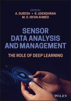 Analyse et gestion des données de capteurs : Le rôle de l'apprentissage profond - Sensor Data Analysis and Management: The Role of Deep Learning