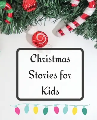 Histoires de Noël pour les enfants - Christmas Stories for Kids