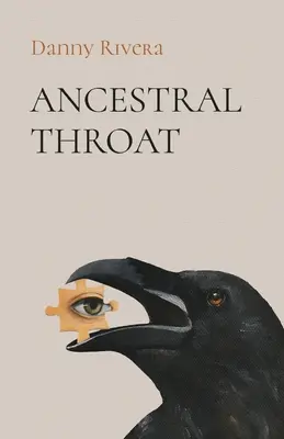 Gorge ancestrale - Ancestral Throat