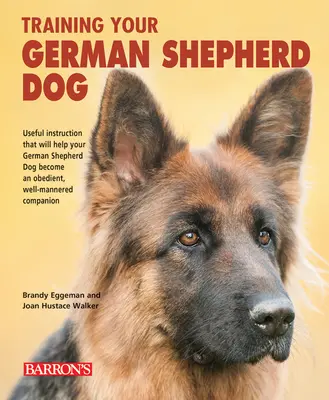 Dresser son berger allemand - Training Your German Shepherd Dog