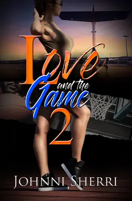 L'amour et le jeu 2 - Love and the Game 2