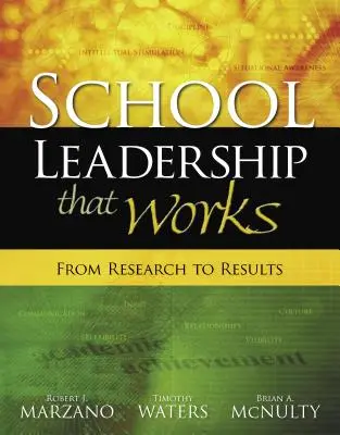 School Leadership That Works : De la recherche aux résultats - School Leadership That Works: From Research to Results