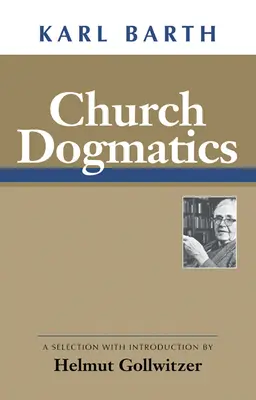 Dogmatique de l'Église - Church Dogmatics