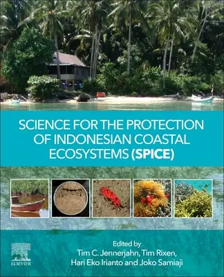 Science pour la protection des écosystèmes côtiers indonésiens (Spice) - Science for the Protection of Indonesian Coastal Ecosystems (Spice)