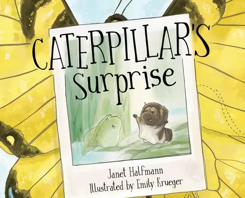 La surprise de la chenille - Caterpillar's Surprise