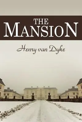 Le manoir - The Mansion