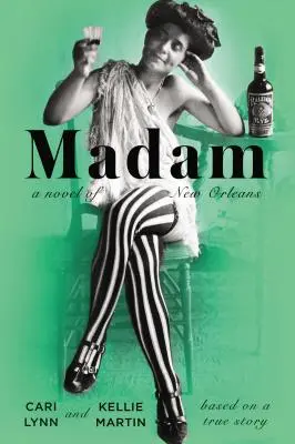 Madame : un roman de la Nouvelle-Orléans - Madam: A Novel of New Orleans