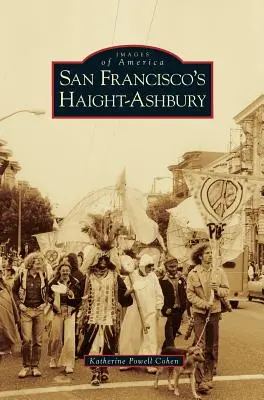 Le quartier Haight-Ashbury de San Francisco - San Francisco's Haight-Ashbury