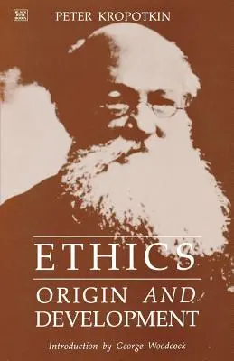 L'éthique : Origines et développement - Ethics: Origins and Development