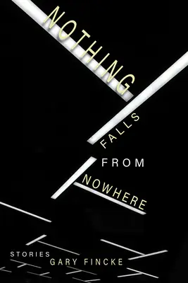 Rien ne tombe de nulle part - Nothing Falls from Nowhere