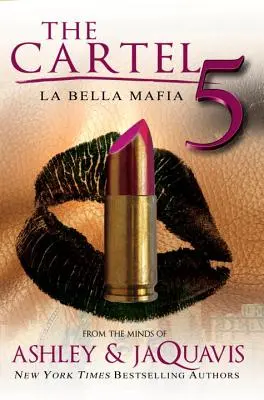 Le Cartel 5 : La Bella Mafia - The Cartel 5: La Bella Mafia