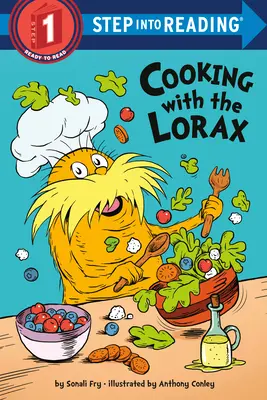 Cuisiner avec le Lorax (Dr. Seuss) - Cooking with the Lorax (Dr. Seuss)