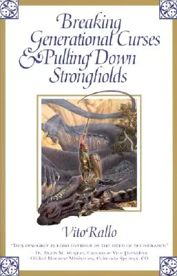 Briser les malédictions générationnelles et abattre les forteresses - Breaking Generational Curses & Pulling Down Strongholds