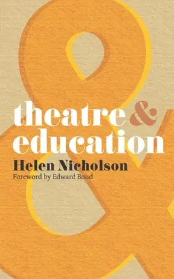 Théâtre et éducation - Theatre and Education