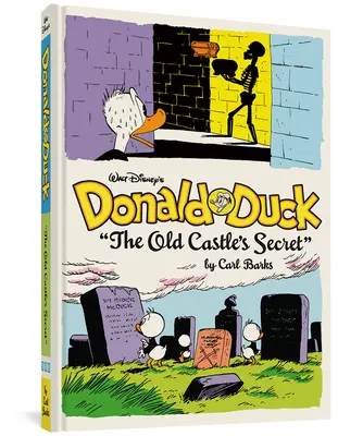 Donald Duck de Walt Disney, le secret du vieux château : L'intégrale de la bibliothèque de Carl Barks Vol. 6 - Walt Disney's Donald Duck the Old Castle's Secret: The Complete Carl Barks Disney Library Vol. 6