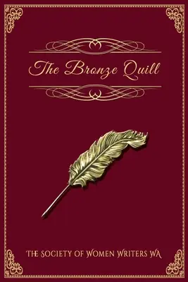 La plume de bronze - The Bronze Quill