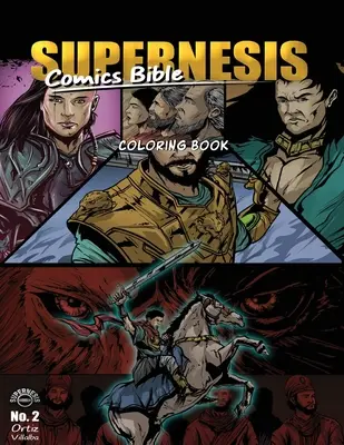 Supernesis Comics Bible No. 2 : Livre de coloriage - Supernesis Comics Bible No. 2: Coloring Book