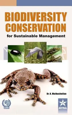 Conservation de la biodiversité pour une gestion durable - Biodiversity Conservation for Sustainable Management