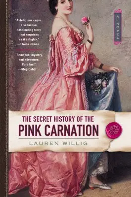 L'histoire secrète de l'œillet rose - The Secret History of the Pink Carnation