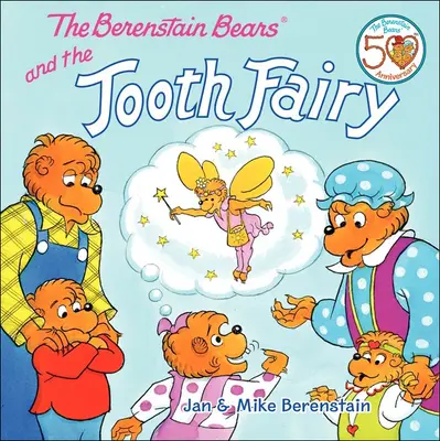 Les ours Berenstain et la fée des dents - The Berenstain Bears and the Tooth Fairy