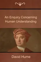 Enquête sur l'entendement humain - An Enquiry Concerning Human Understanding