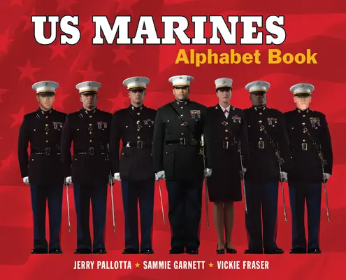 Abécédaire des Marines américains - US Marines Alphabet Book