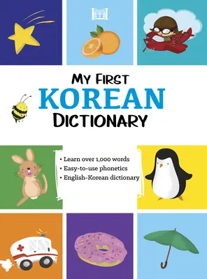 Mon premier dictionnaire coréen - My First Korean Dictionary