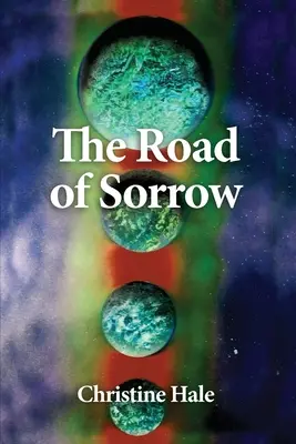 Le chemin de la douleur - The Road of Sorrow