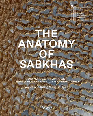 L'anatomie des sabkhas - The Anatomy of Sabkhas