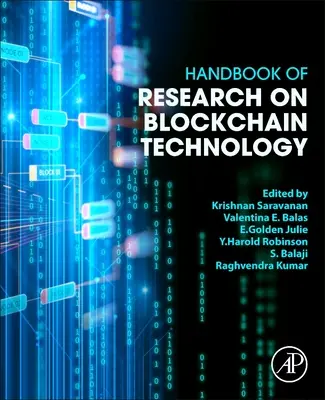 Manuel de recherche sur la technologie blockchain - Handbook of Research on Blockchain Technology