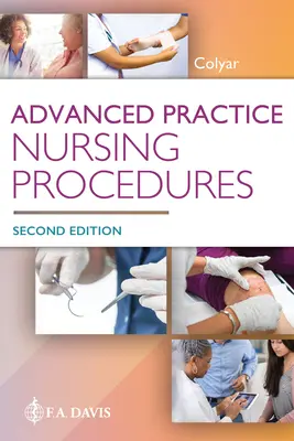 Procédures de pratique infirmière avancée - Advanced Practice Nursing Procedures