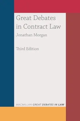 Grands débats sur le droit des contrats - Great Debates in Contract Law