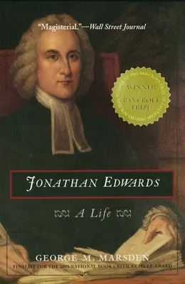 Jonathan Edwards : Une vie - Jonathan Edwards: A Life