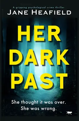 Son passé sombre - Her Dark Past
