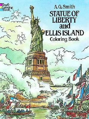 Statue de la Liberté et Ellis Island - Livre à colorier - Statue of Liberty and Ellis Island Coloring Book