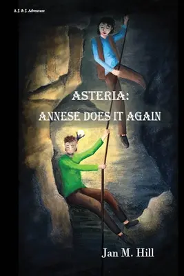 Asteria : Annese recommence - Asteria: Annese Does It Again