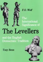 Importance internationale des niveleurs et de la tradition démocratique anglaise - International Significance of the Levellers and the English Democratic Tradition