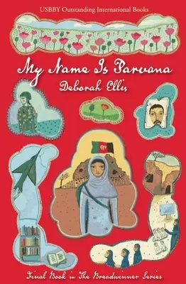 Mon nom est Parvana - My Name Is Parvana