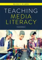 Enseigner l'éducation aux médias - Teaching Media Literacy