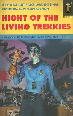 La nuit des Trekkies vivants - Night of the Living Trekkies