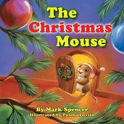 La souris de Noël - The Christmas Mouse