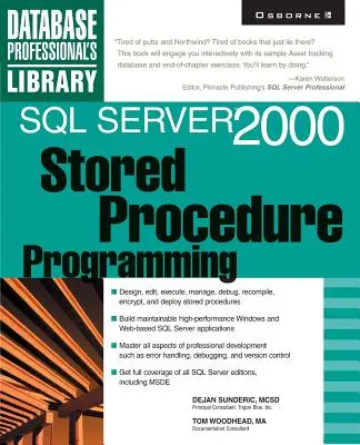 Programmation de procédures stockées SQL Server 2000 - SQL Server 2000 Stored Procedure Programming