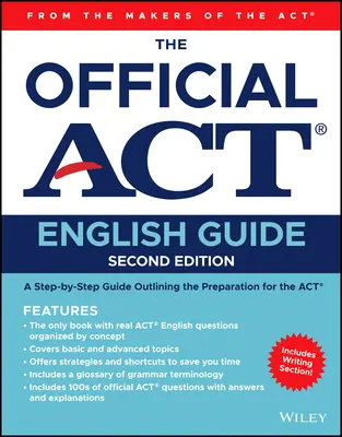 Le guide officiel de l'anglais de l'ACT - The Official ACT English Guide