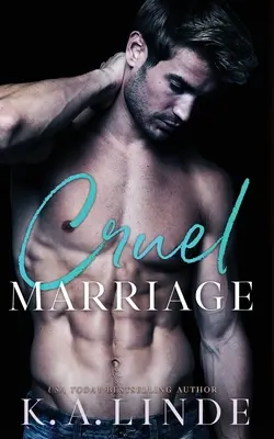 Le mariage cruel - Cruel Marriage